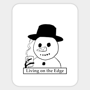 Living on the edge Sticker